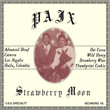 Strawberry Moon -  Los Nogales Decaf